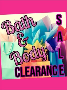 Bath & Body Clearance Sale